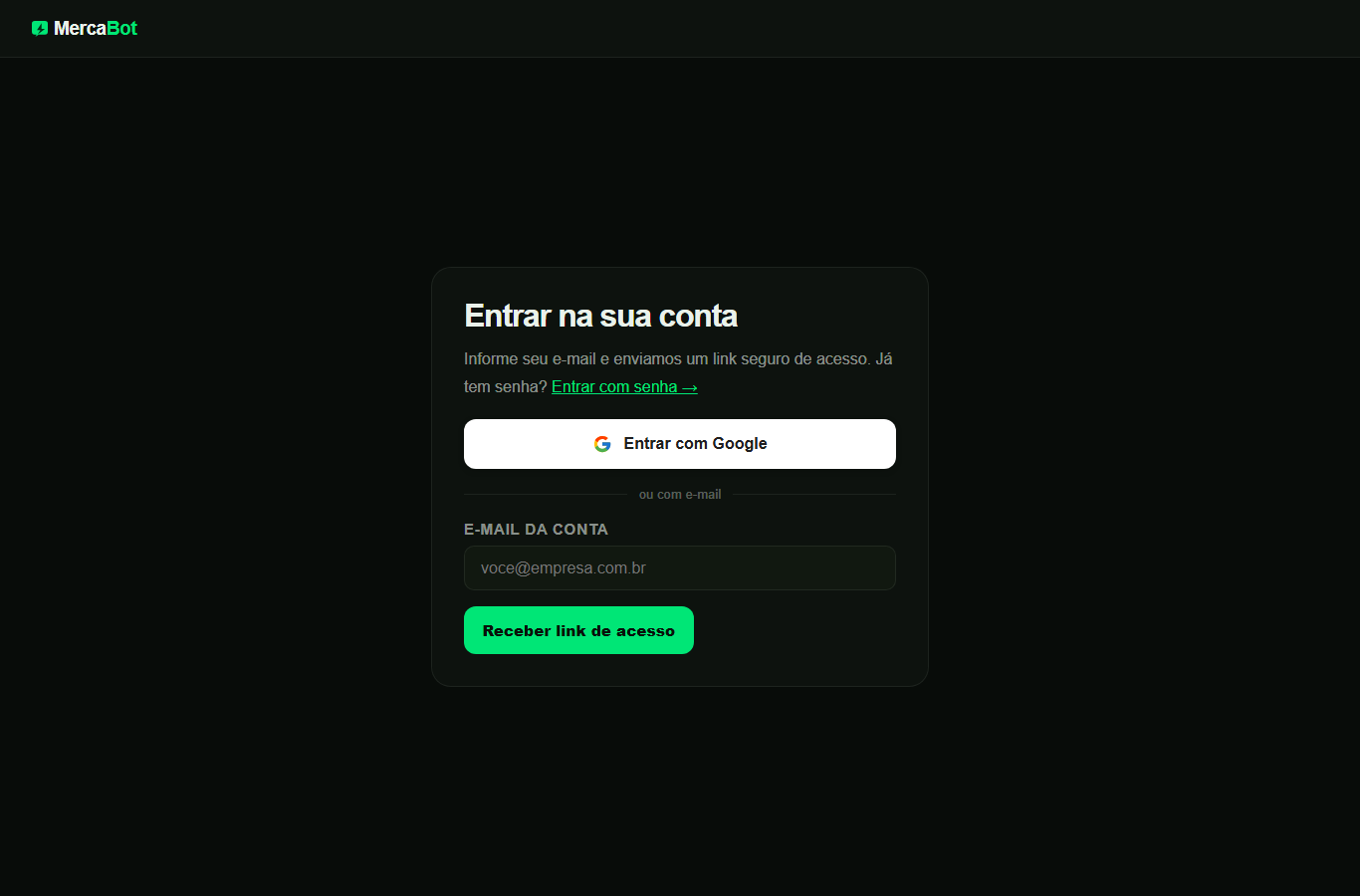 Tela real de login do MercaBot: botão Entrar com Google, campo de e-mail e botão Receber link de acesso